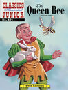 The Queen Bee (eBook)